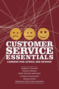 Customer Service Essentials: Lessons for Africa and Beyond - Paperback
