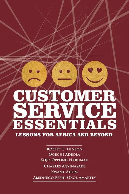 Customer Service Essentials: Lessons for Africa and Beyond - Paperback