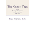 The Great Trek of the Russian Mennonites to Central Asia 1880-1884 - Hardcover