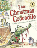 The Christmas Crocodile - Hardcover