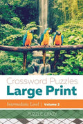 Crossword Puzzles Large Print (Intermediate Level) Vol. 2 - Paperback