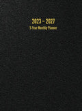 2023 - 2027 5-Year Monthly Planner: 60-Month Calendar (Black) - Large - Hardcover