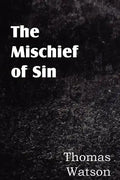 The Mischief of Sin - Paperback