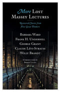 More Lost Massey Lectures - Paperback