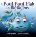 The Pout-Pout Fish in the Big-Big Dark - Board Book