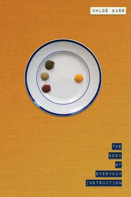 The Book of Everyday Instruction - Paperback