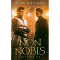 Non Nobis: Not For Us - Paperback