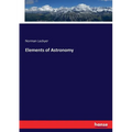 Elements of Astronomy - Paperback