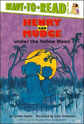 Henry and Mudge Under the Yellow Moon: Ready-To-Read Level 2 - Hardcover