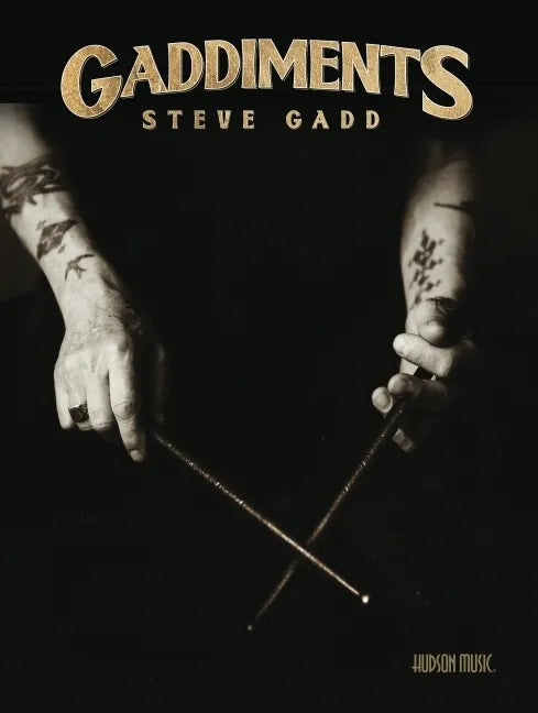 Gaddiments by Steve Gadd Book/Online Media - Paperback
