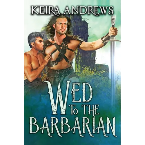 Wed to the Barbarian - Paperback