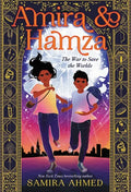 Amira & Hamza: The War to Save the Worlds: Volume 1 - Hardcover
