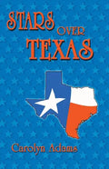 Stars Over Texas - Paperback