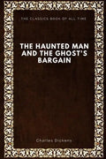The Haunted Man and the Ghost's Bargain - Paperback