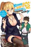 Konosuba: God's Blessing on This Wonderful World!, Vol. 12 (Light Novel): The Knight's Lullaby Volume 12 - Paperback