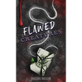 Flawed Creatures - Hardcover