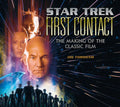 Star Trek: First Contact: The Making of the Classic Film - Hardcover