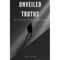 Unveiled Truths: The Private Investigator's Guide to Catching a Cheating Spouse - Paperback