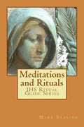 Meditations and Rituals: IHS Ritual Guide Series - Paperback