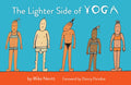 The Lighter Side of Yoga - Paperback