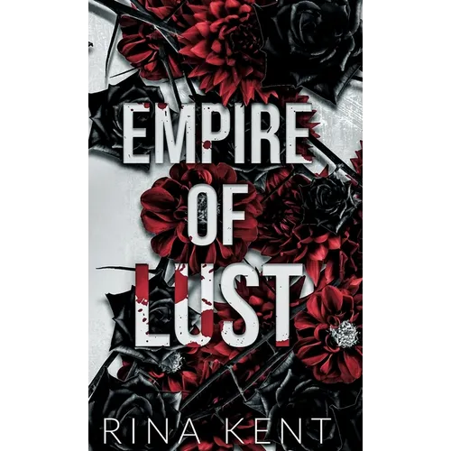 Empire of Lust: Special Edition Print - Hardcover