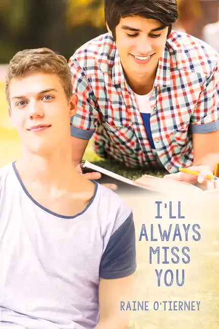 I'll Always Miss You - Paperback