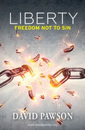 Liberty: Freedom not to sin - Paperback