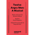 Twelve Angry Men: A Musical - Paperback