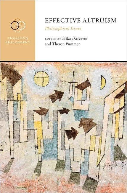 Effective Altruism: Philosophical Issues - Hardcover