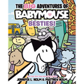 The Big Adventures of Babymouse: Besties! (Book 2): (A Graphic Novel) - Hardcover