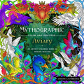 Mythographic Color and Discover: Aviary: An Artist's Coloring Book of Winged Beauties - Paperback