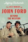 The Lost Worlds of John Ford: Beyond the Western - Paperback