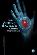Lord Arthur Savile's crime - Paperback