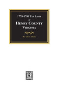 Tax Lists of Henry County, Virginia, 1778-1880 - Paperback