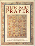 Celtic Daily Prayer: Prayers and Readings from the Northumbria Community - Hardcover