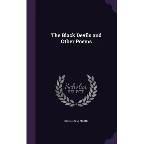 The Black Devils and Other Poems - Hardcover