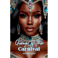 Queen of the Carnival - Paperback