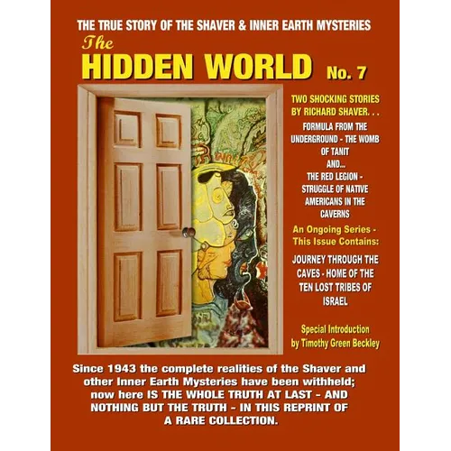 The Hidden World Number 7: Inner Earth And Hollow Earth Mysteries - Paperback