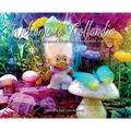 Welcome to Trollandia: The Coffee Table Storybook for Aficionados of 1960s Troll Dolls - Hardcover