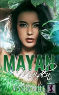 Mayan Maiden: A Gender Swap Romance - Paperback