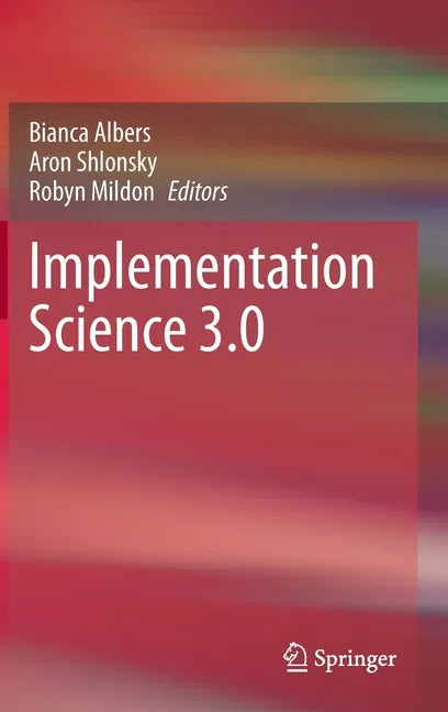 Implementation Science 3.0 - Hardcover