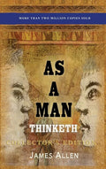 As a Man Thinketh: Collector's Edition - Hardcover