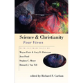 Science & Christianity: Four Views - Paperback