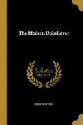 The Modern Unbeliever - Paperback