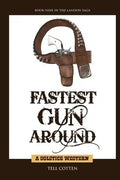 Fastest Gun Around - Paperback