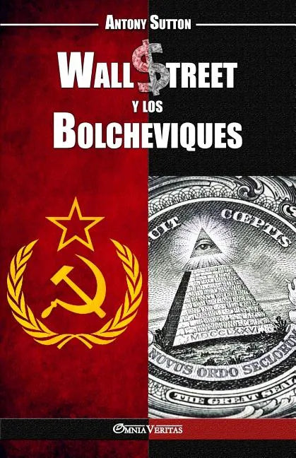 Wall Street y los Bolcheviques - Paperback