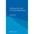 Insurance Law in Czech Republic - Paperback