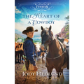 The Heart of a Cowboy - Hardcover