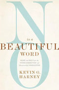 No Is a Beautiful Word Softcover - Paperback