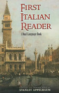 First Italian Reader: A Dual-Language Book - Paperback
